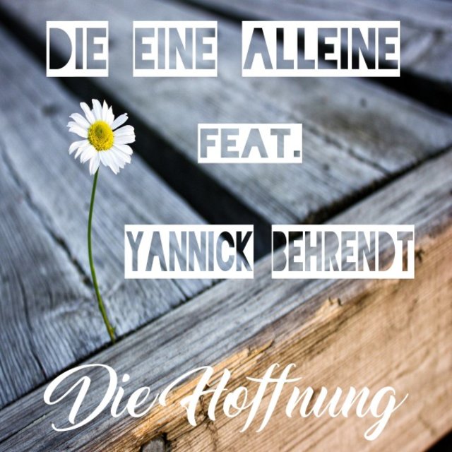 Die Hoffnung