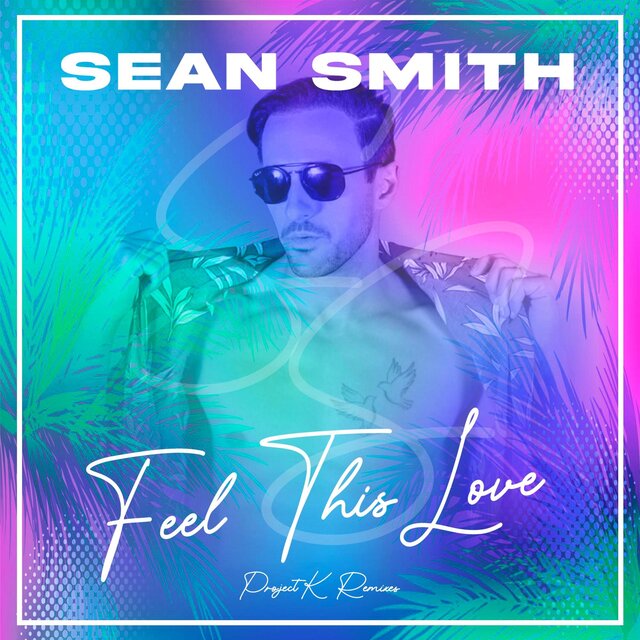Feel This Love (Project K Remixes)