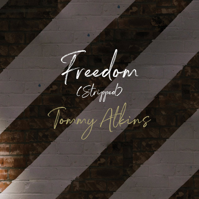 Freedom (Stripped)