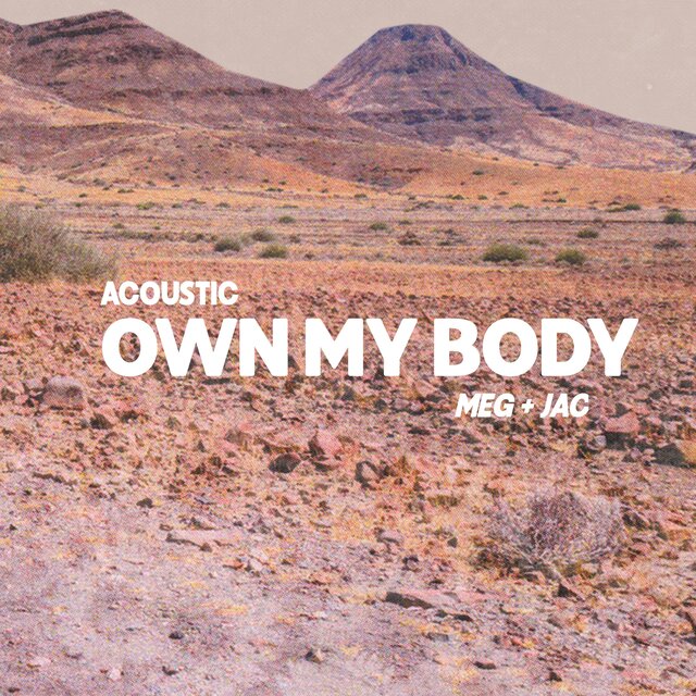 Own My Body (Acoustic)