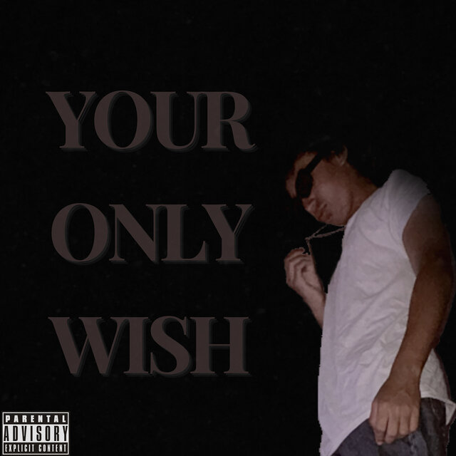 Your Only Wish