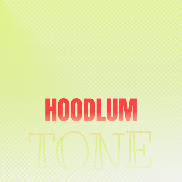 Hoodlum Tone