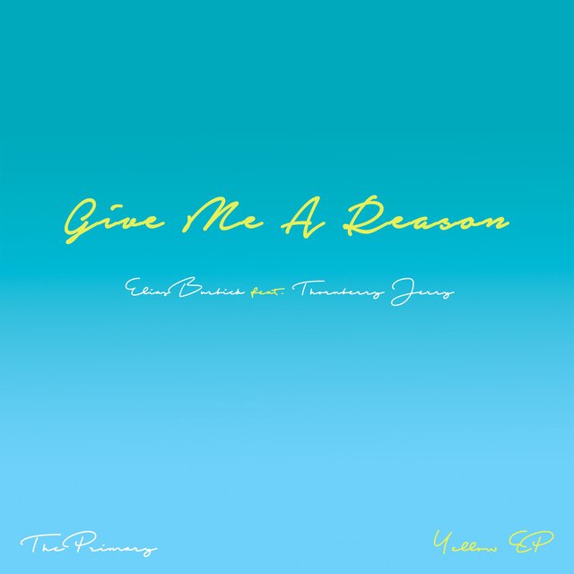 Give Me a Reason (feat. Thornberry Jerry)