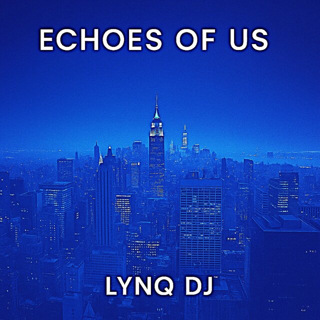 Echoes of Us