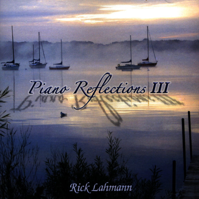 Piano Reflections, Vol. 3