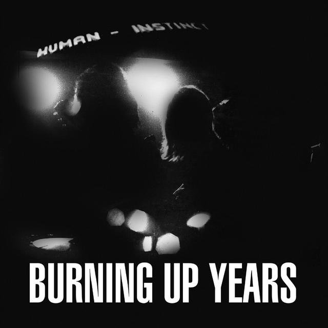 Burning up Years
