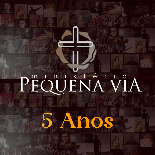 Ministério Pequena Via 5 Anos