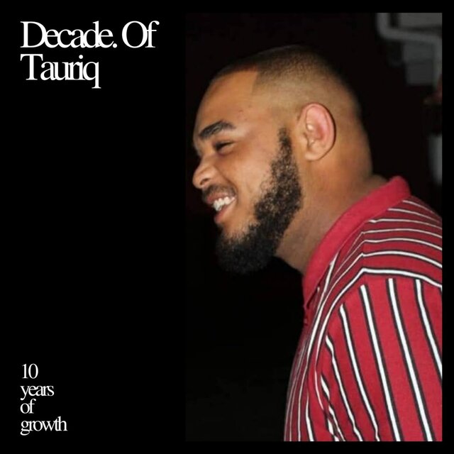 Decade of Tauriq