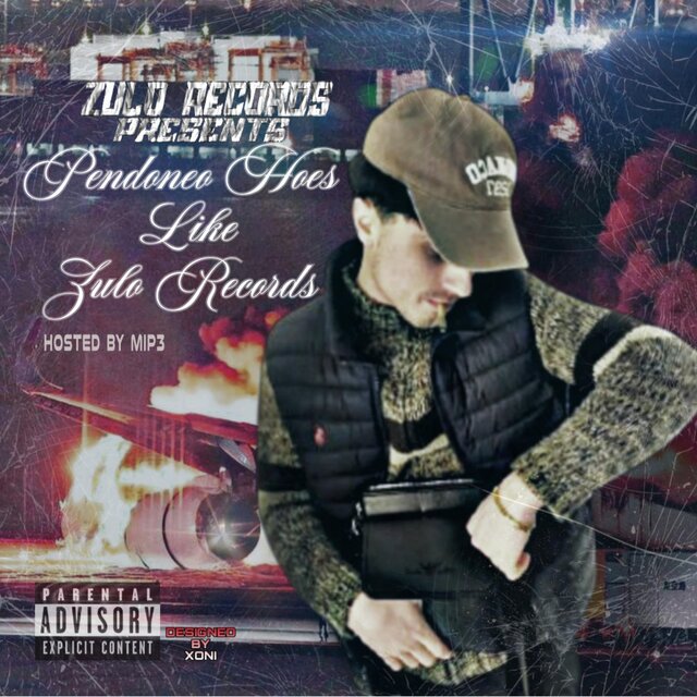 Pendoneo Hoes Like Zulo Records