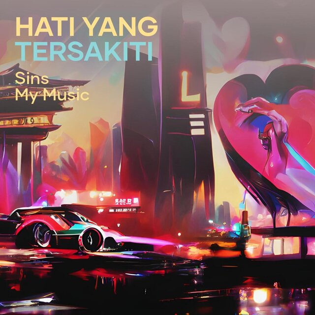 Hati yang Tersakiti