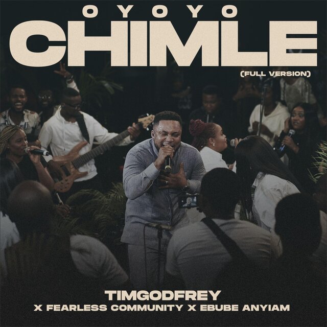 OYOYO CHIMLE (feat. Ebube Anyiam) [Full Version]