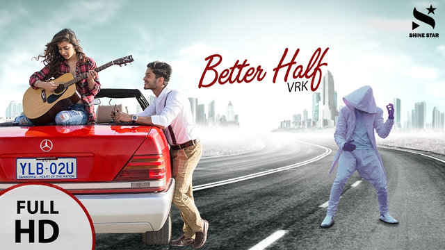 Better Half-Panjabi Video Song (Panjabi)