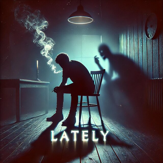 LATELY