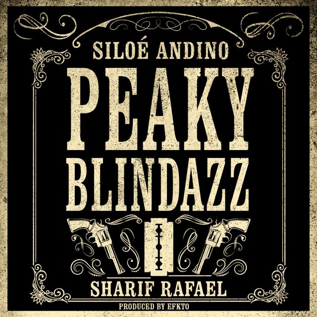 Peaky Blindazz (feat. Sharif Rafael)