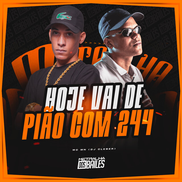 Hoje Vai de Pião Com 244