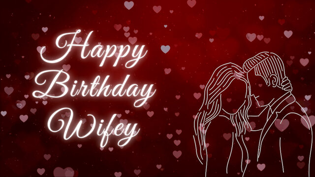 Happy Birthday Wifey