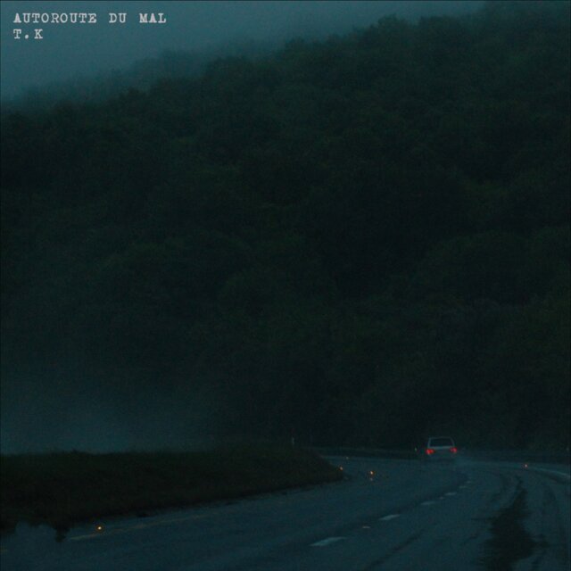 Autoroute du mal