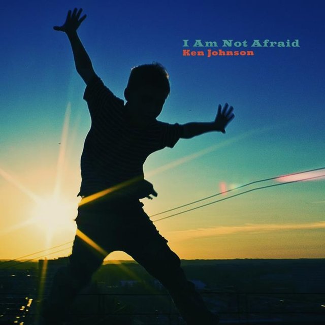 I Am Not Afraid