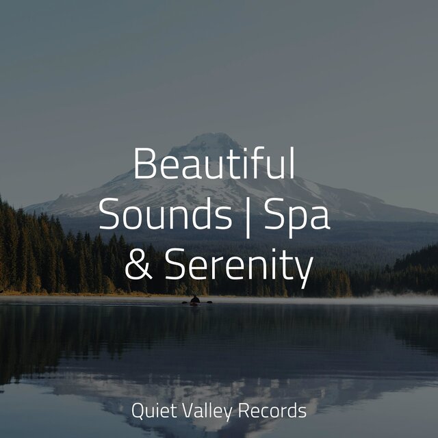 Beautiful Sounds | Spa & Serenity