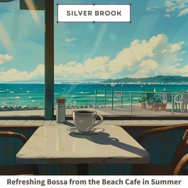 Refreshing Bossa from the Beach Cafe in Summer
