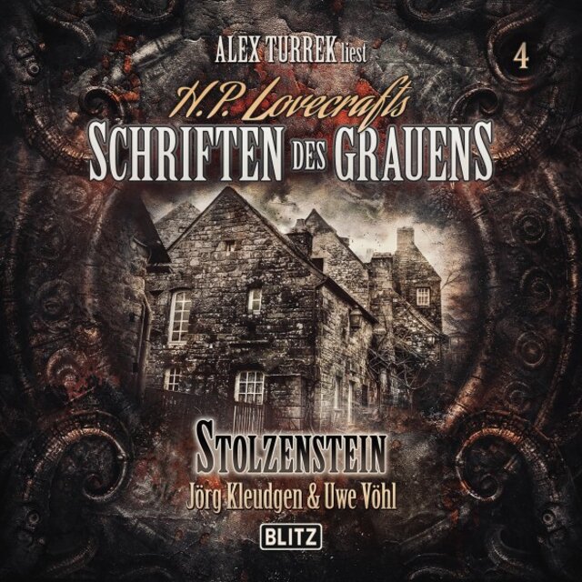 H. P. Lovecrafts Schriften des Grauens, Folge 4: Stolzenstein
