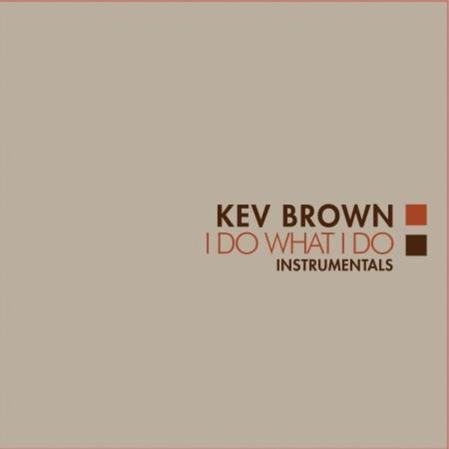 I Do What I Do (Instrumentals)