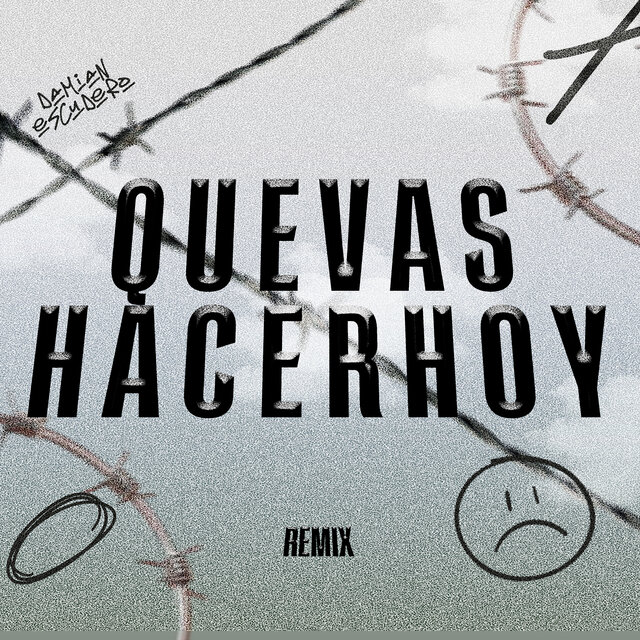Que Vas Hacer Hoy (Remix)