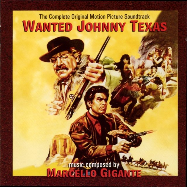 Wanted Johnny Texas (Original Motion Picture Soundtrack)