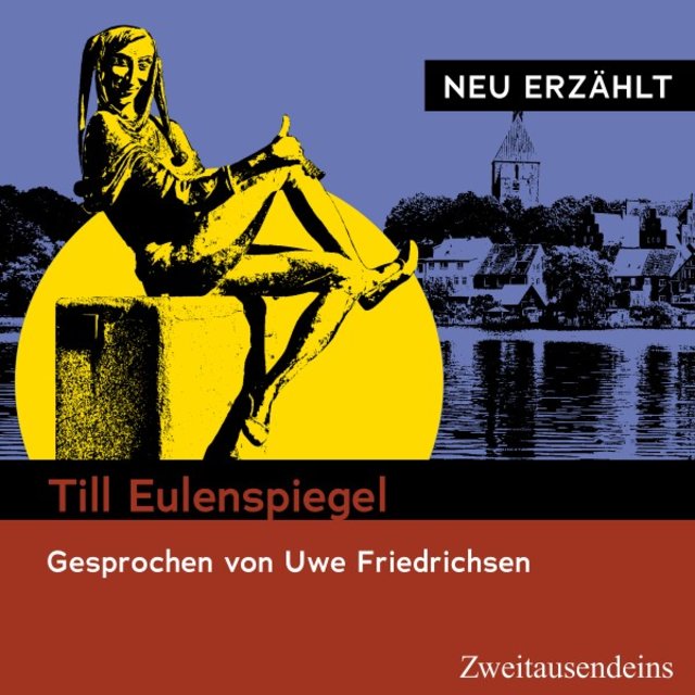 Till Eulenspiegel - Neu erzählt