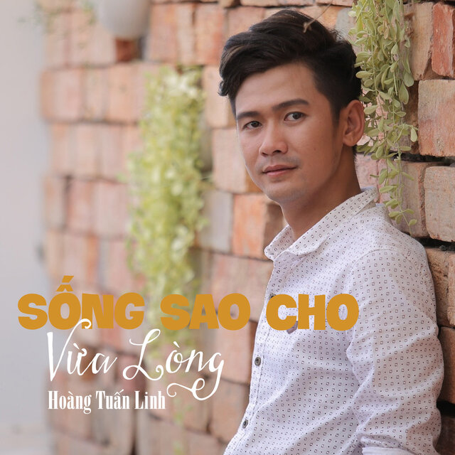 Sống Sao Cho Vừa Lòng #1