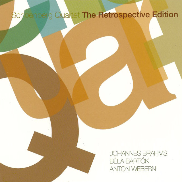 Brahms & Bartók & Webern: The Retrospective Edition, Vol. 4
