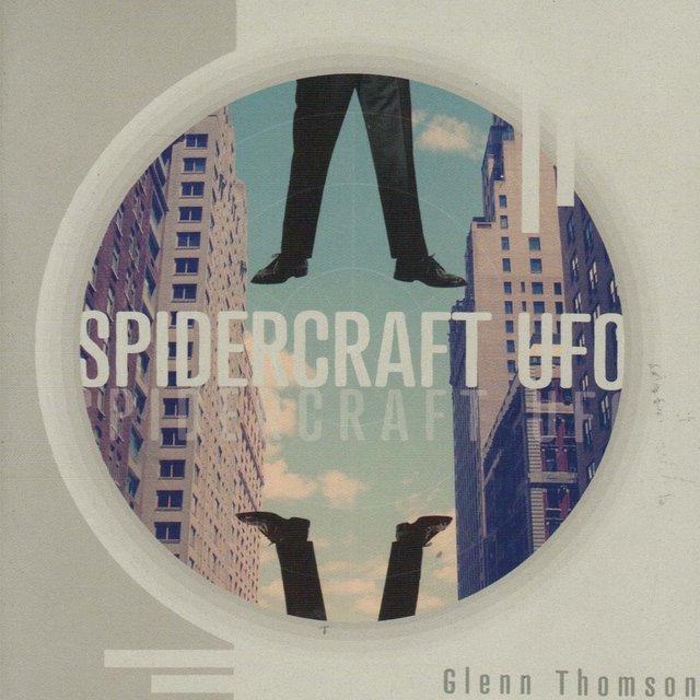 Cover art for album Spidercraft Ufo by Glenn Thomson