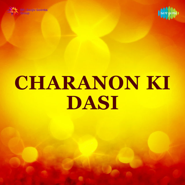 Charanon Ki Dasi (Original Motion Picture Soundtrack)