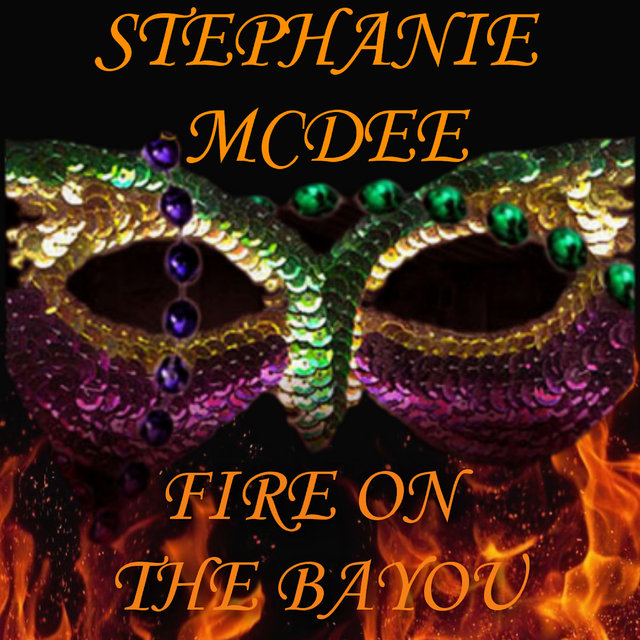 Fire on the Bayou