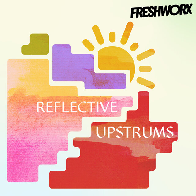 REFLECTIVE UPSTRUMS - evocative, contrasting, inspiring
