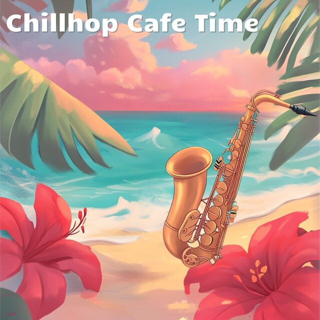 Chillhop Cafe Time