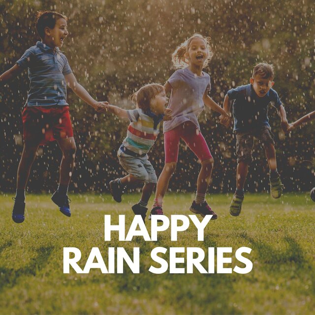 Happy Rain Series