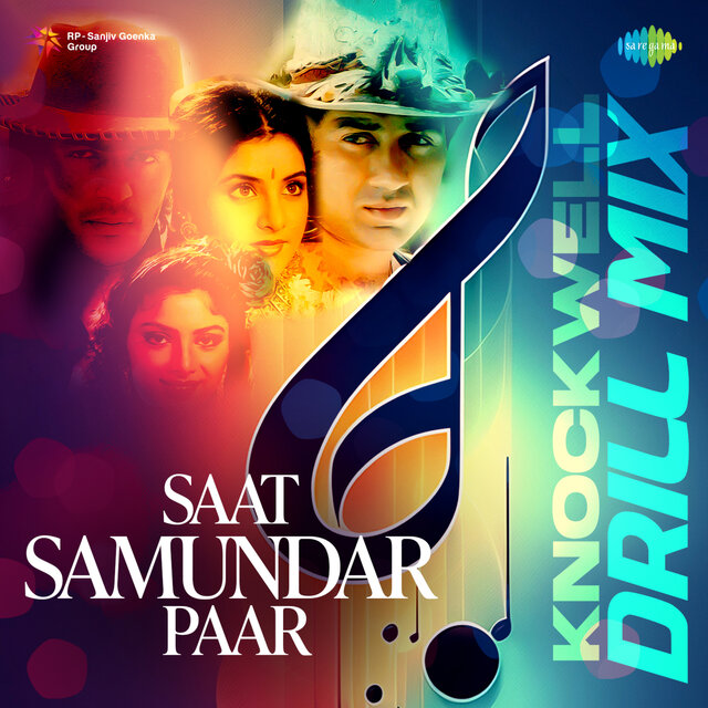 Saat Samundar Paar (Knockwell Drill Mix)