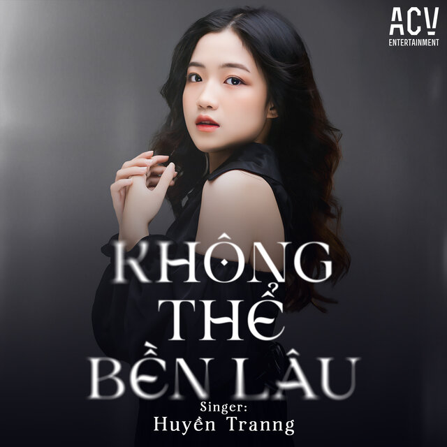 Không Thể Bền Lâu