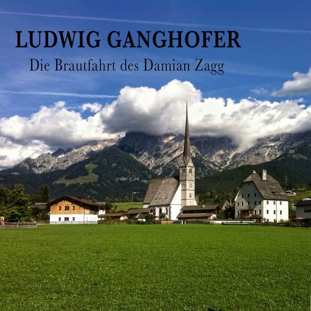 Die Brautfahrt des Damian Zagg (Hörspiel)