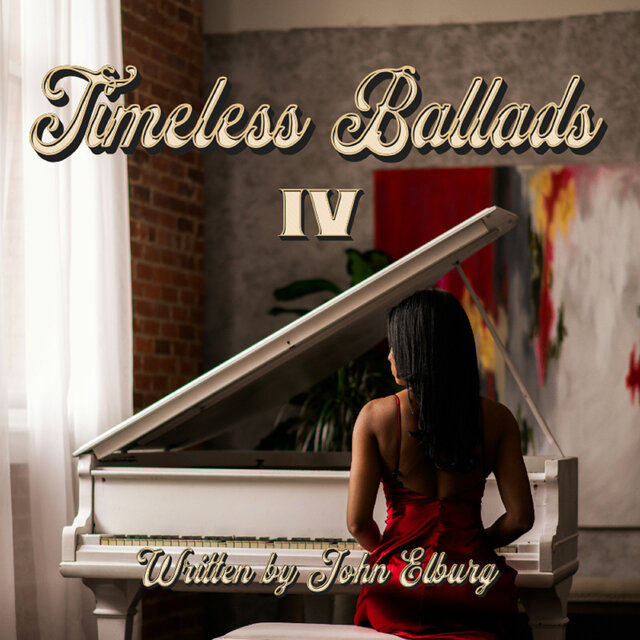 Timeless Ballads IV