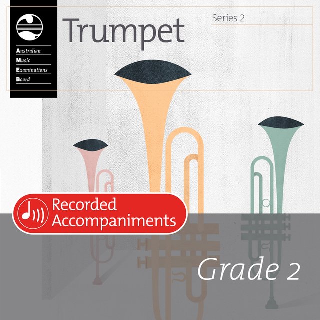 AMEB Trumpet Series 2 Grade 2 (Recorded Accompaniments)
