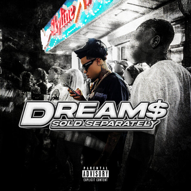 Dream$ Sold Separately