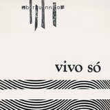 Vivo só