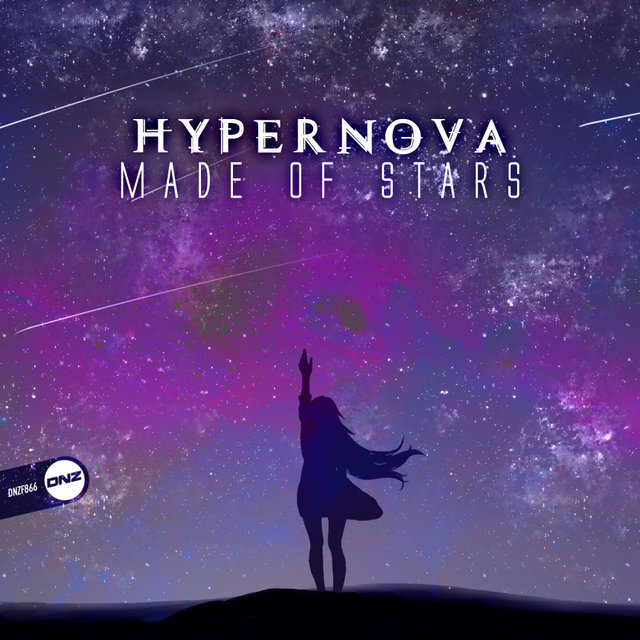 Made Of Stars by HYPERNOVA on TIDAL