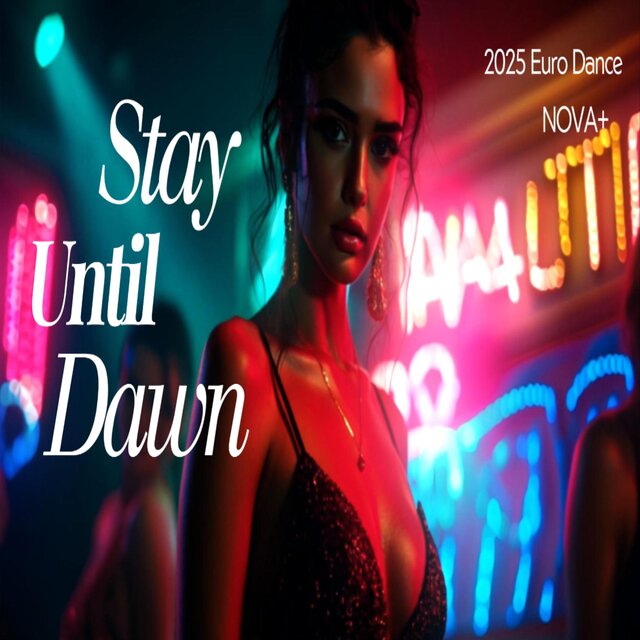 Stay Until Dawn