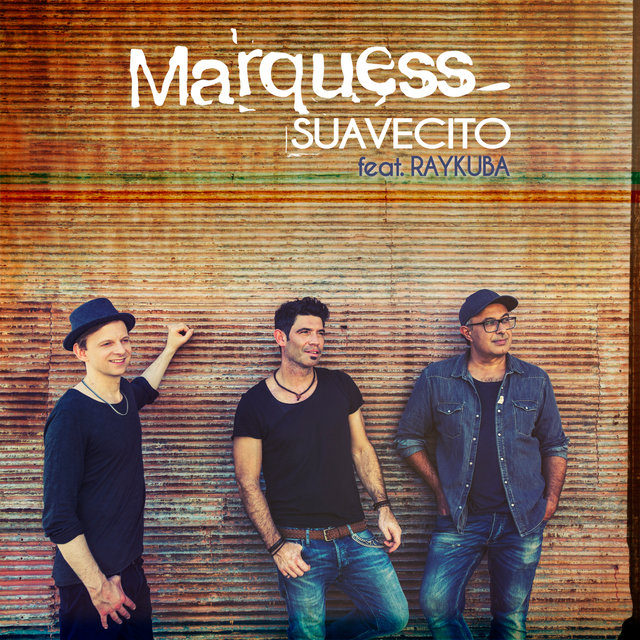 Suavecito (feat. Raykuba)