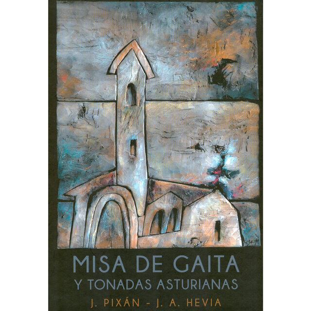 Misa de Gaita y Tonadas Asturianas