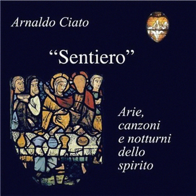 Sentiero (Arie, canzoni e notturni dello spirito)