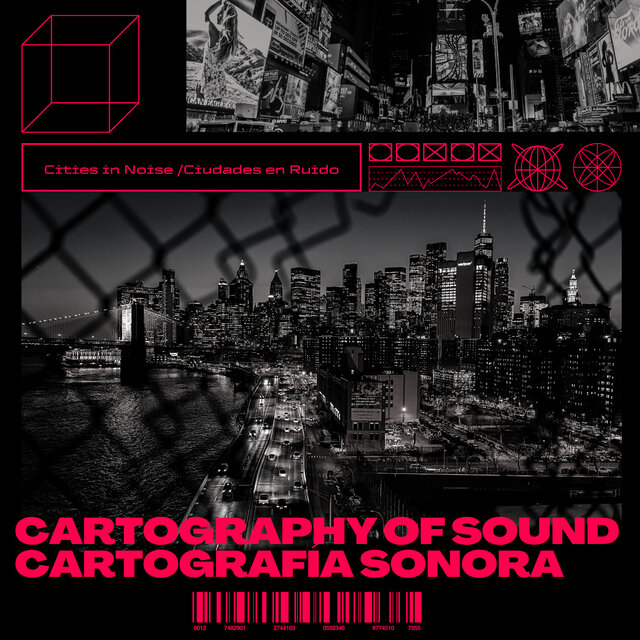Cover art for album Cartografía Sonora: Ciudades en Ruido / Cartography of Sound : Cities in Noise by User